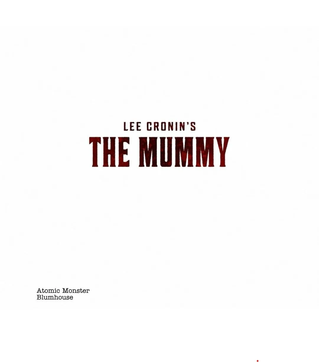 The Mummy (2026) - Courtesy of Atomic Monster - Blumhouse